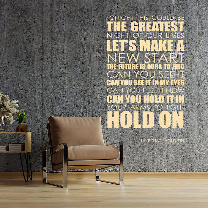 Take That Hold On Lyrics Wall Sticker – Music Quote Decal