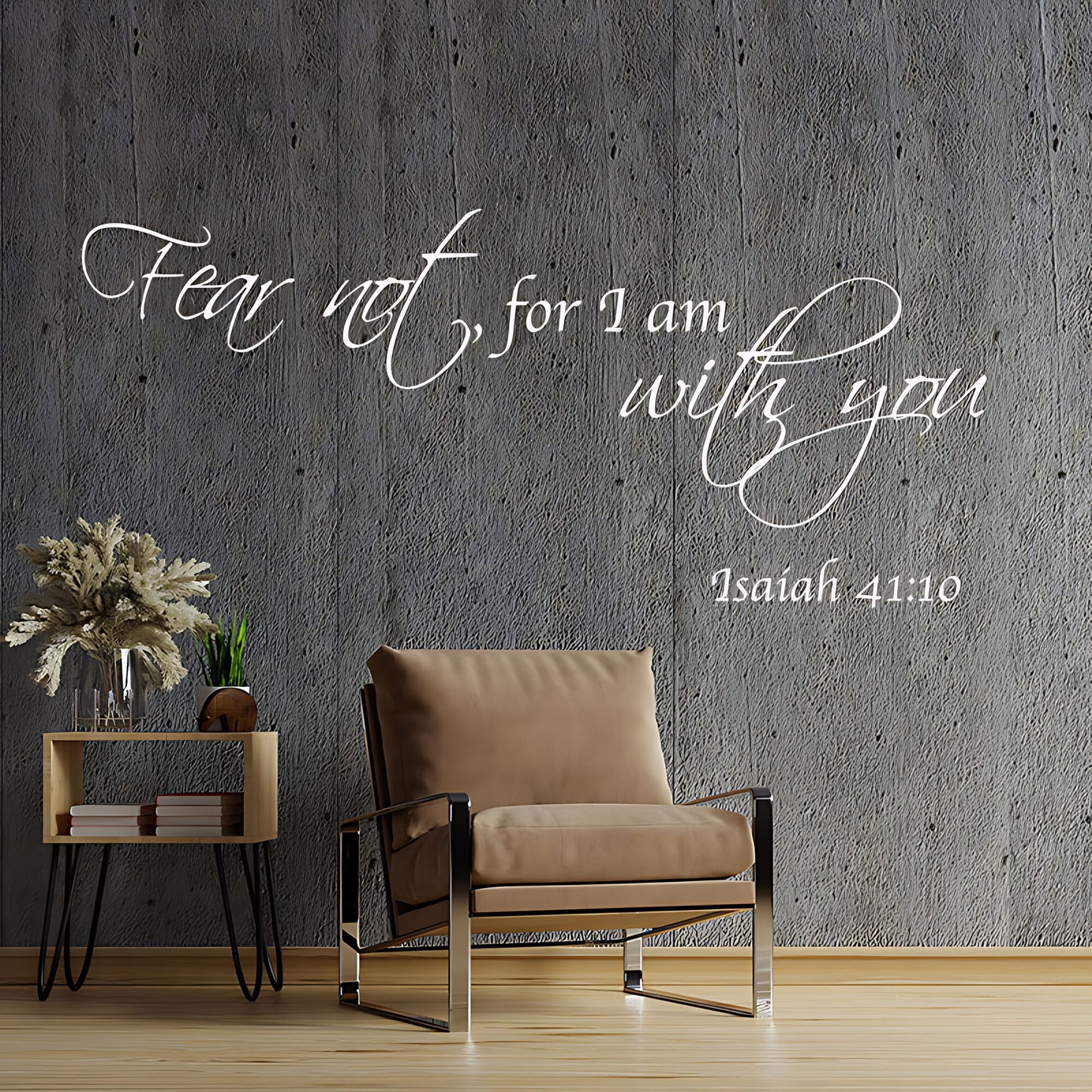 Fear Not For I Am With You Wall Sticker – Bible Verse Christian Decal