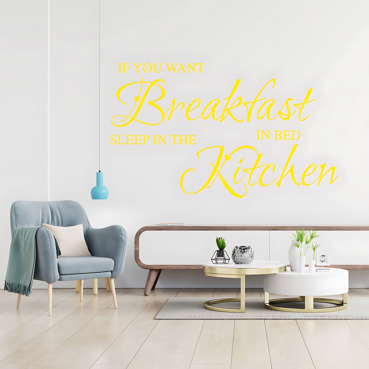 If You Want Breakfast Wall Sticker