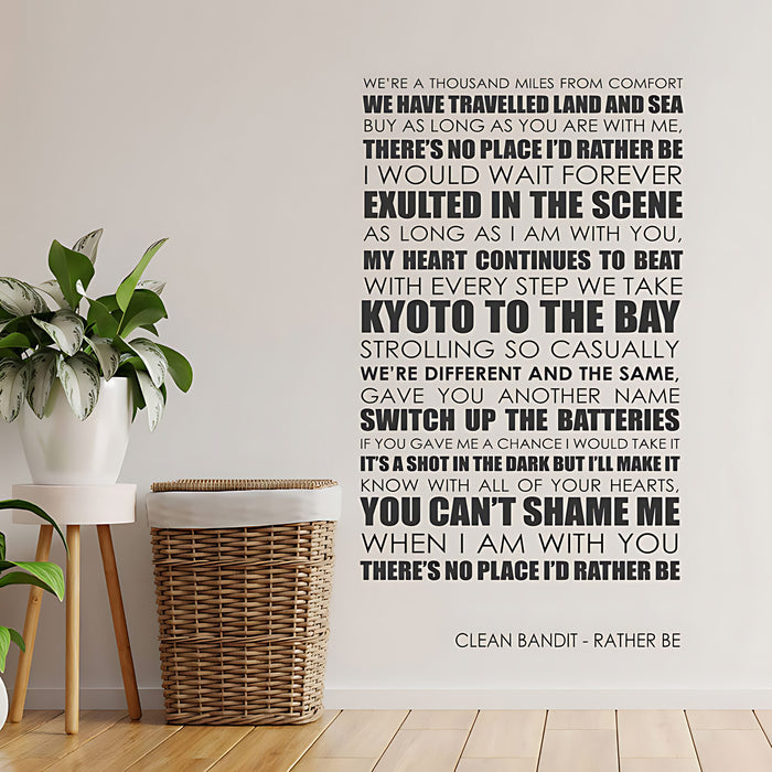 Clean Bandit Wall Art Sticker - Rather Be Lyrics Music Quote