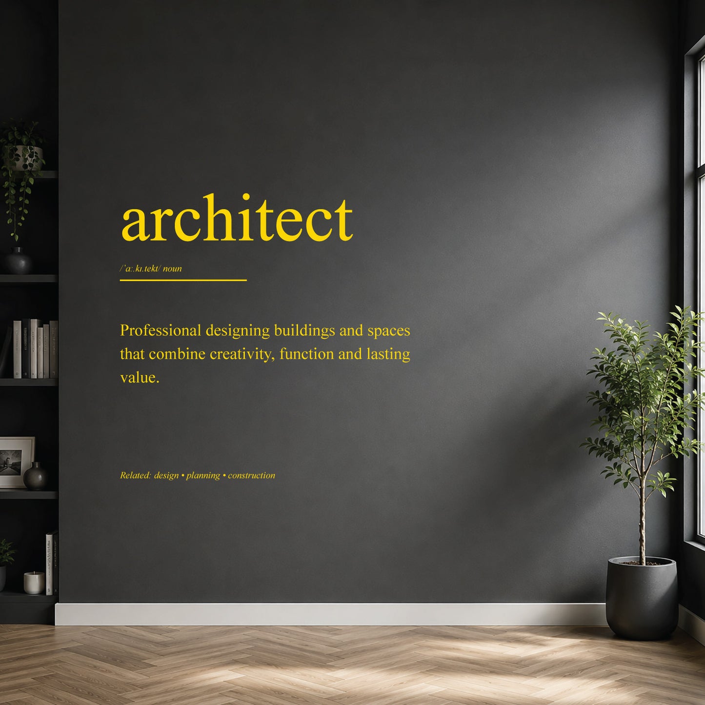 White architect definition wall sticker on a dark modern wall.