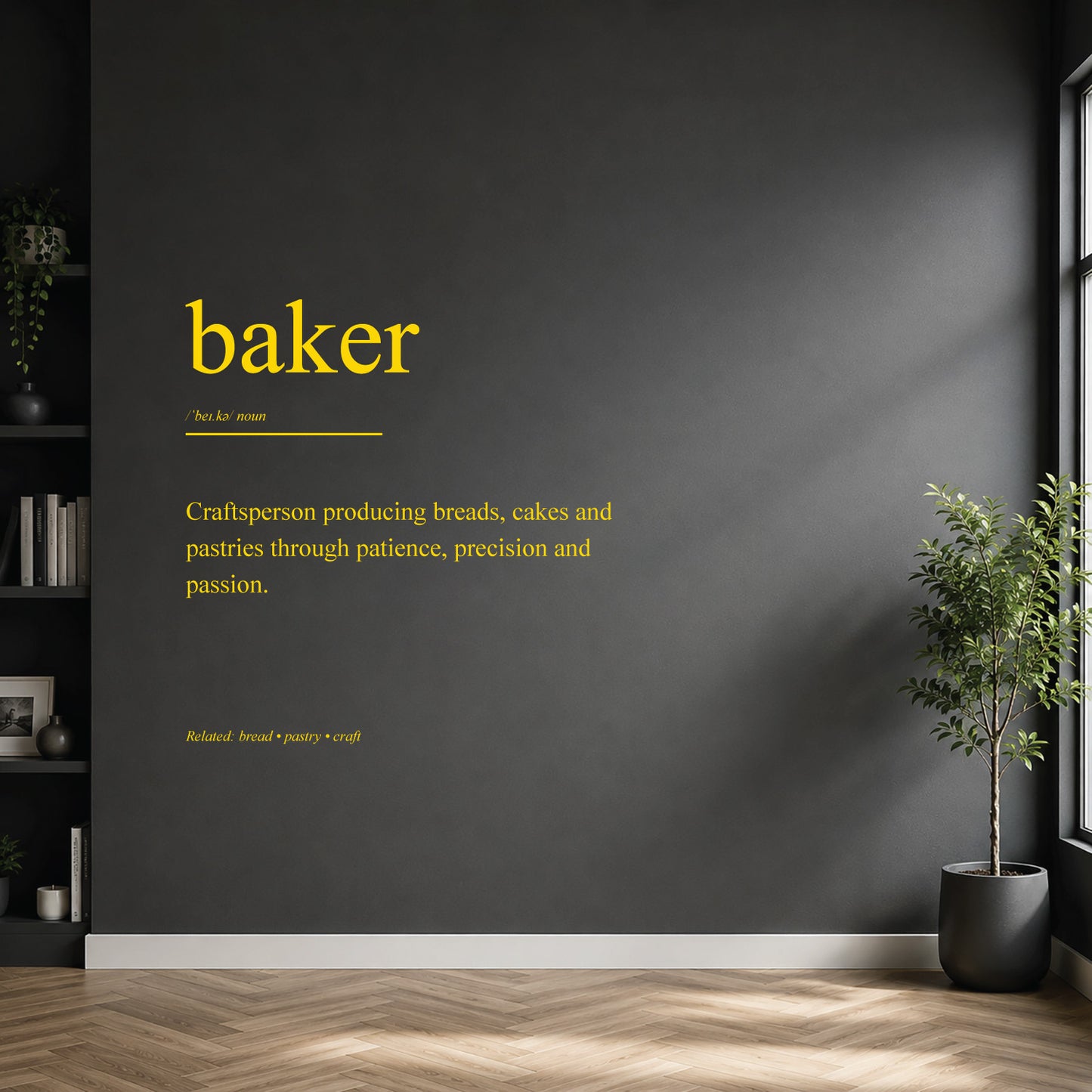 White baker definition wall sticker on a dark modern wall.
