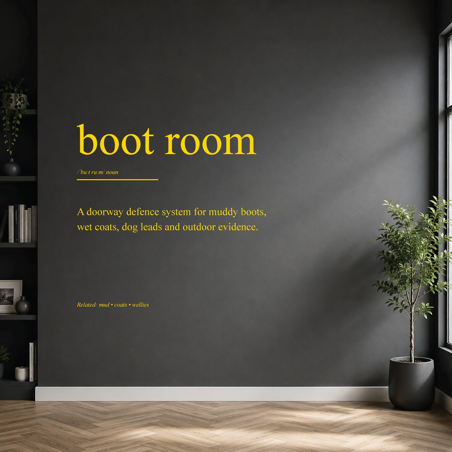 White boot room definition wall sticker on a dark modern wall.
