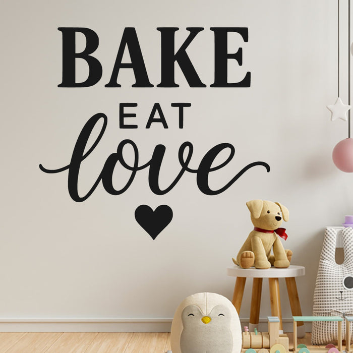 Bake Eat Love Wall Sticker – Bold Typography Baking & Cooking Quote