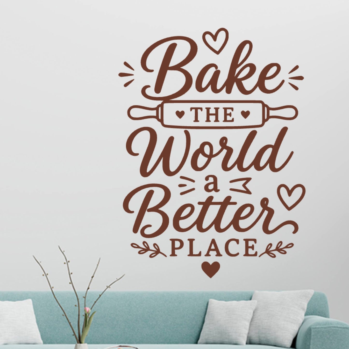 Bake the World a Better Place Wall Sticker – Baking Quote Decal