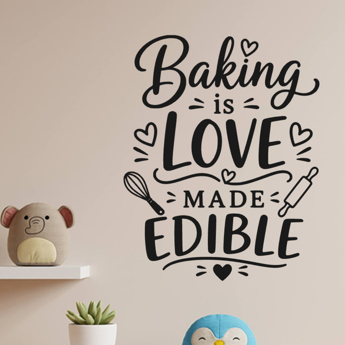 Baking is Love Made Edible Wall Sticker – Kitchen Quote Decal