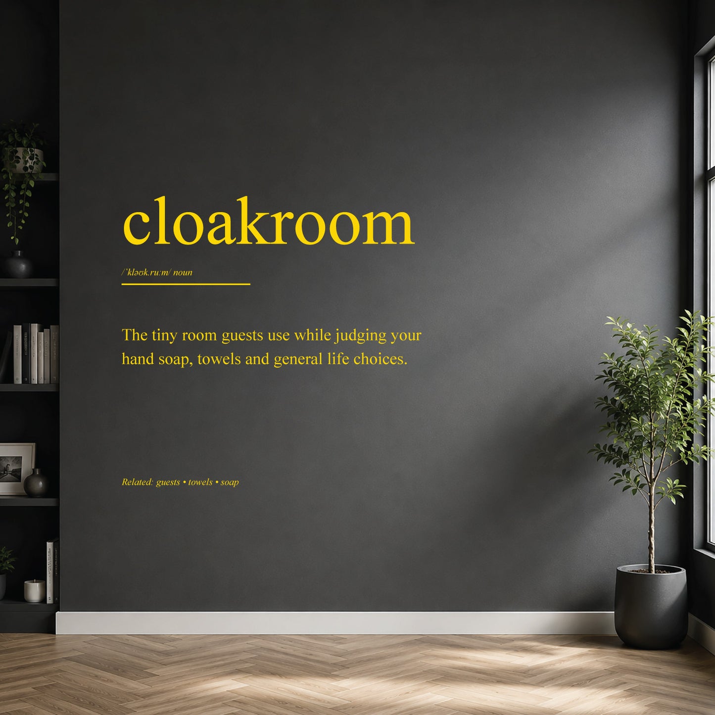 White cloakroom definition wall sticker on a dark modern wall.