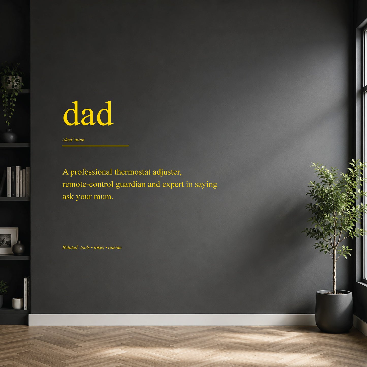 White dad dictionary definition wall sticker on a dark modern wall.