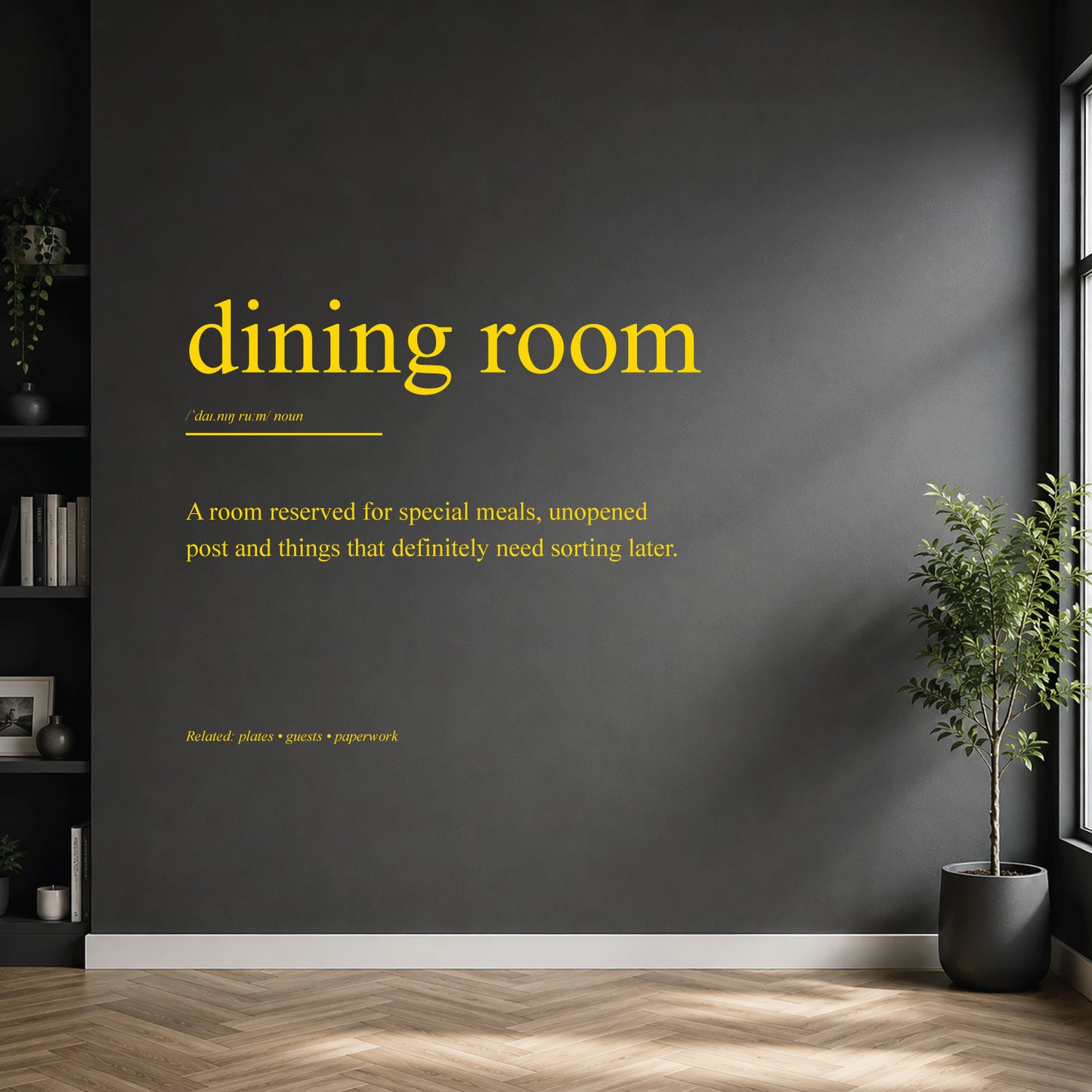White dining room definition wall sticker on a dark modern wall.