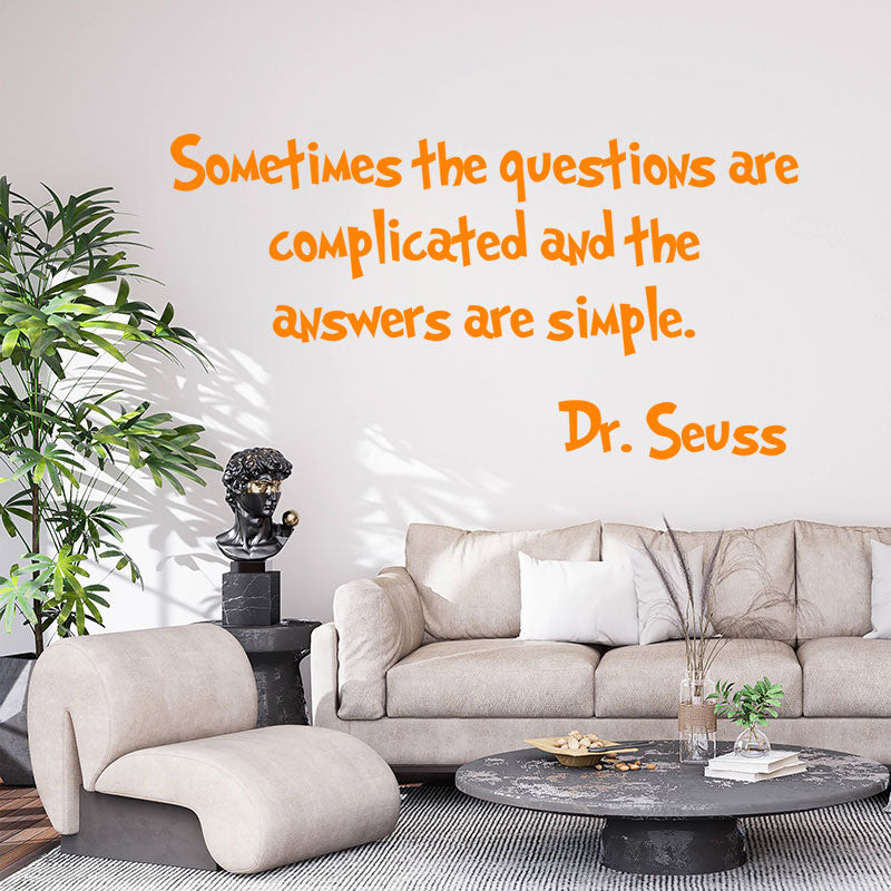 sometimes the questions are complicated wall sticker