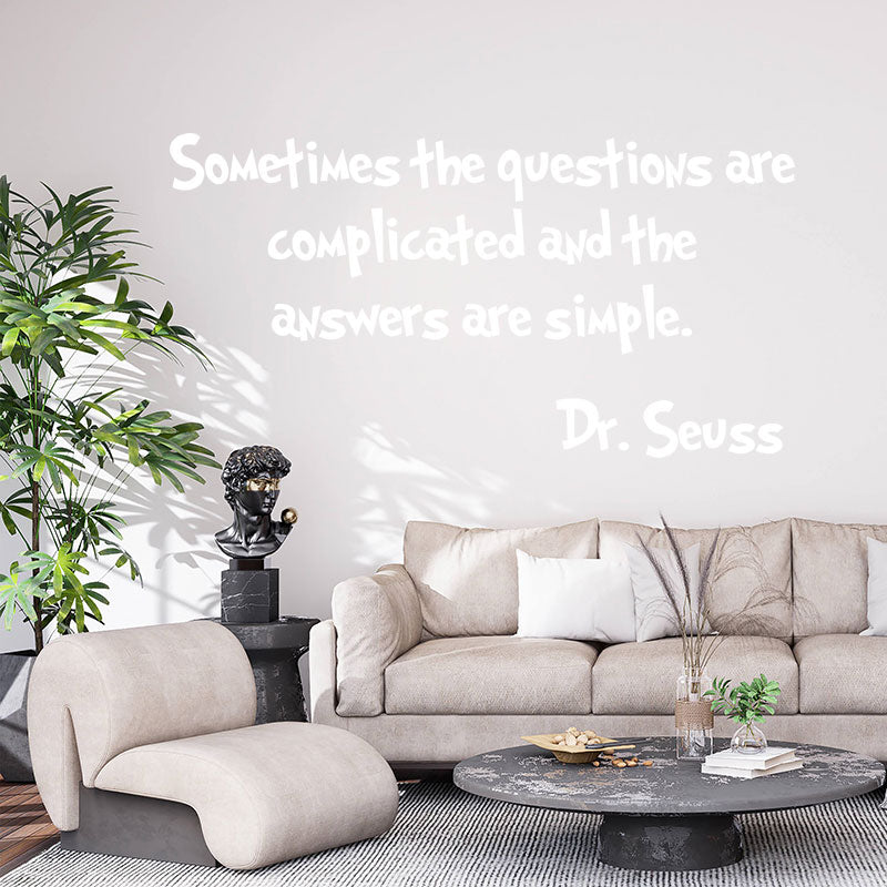 sometimes the questions are complicated wall sticker
