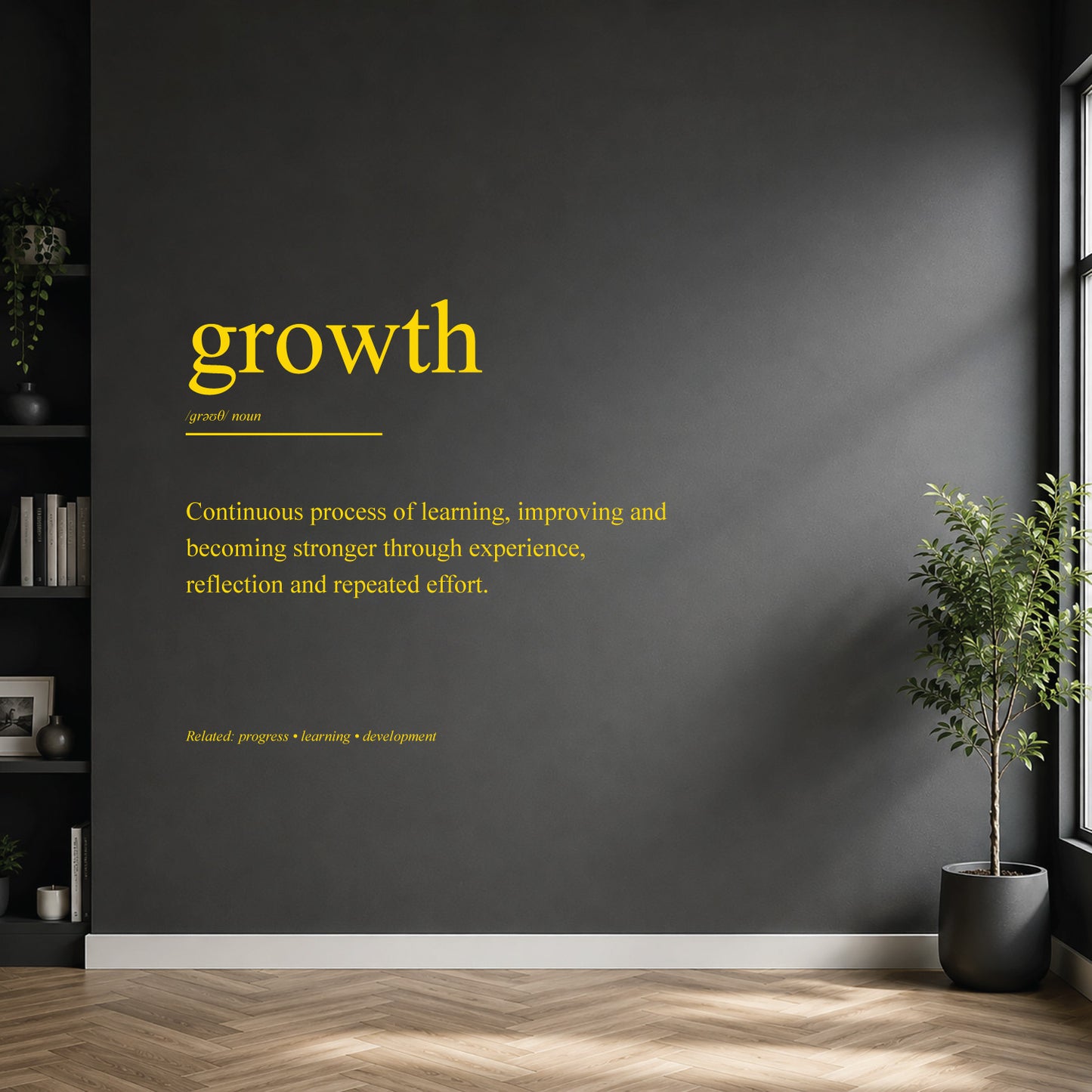 White growth definition wall sticker on a dark modern wall.