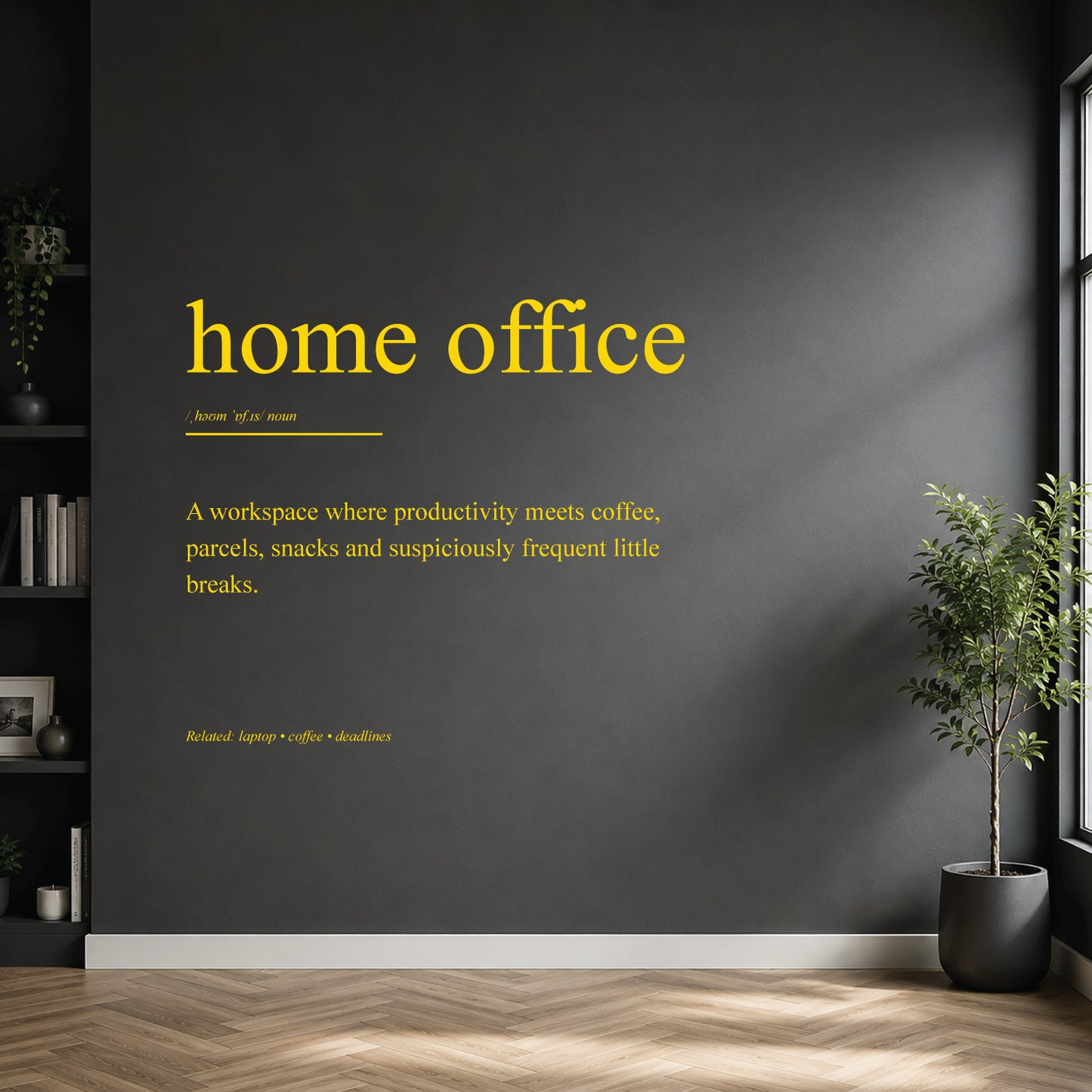 White home office definition wall sticker on a dark modern wall.