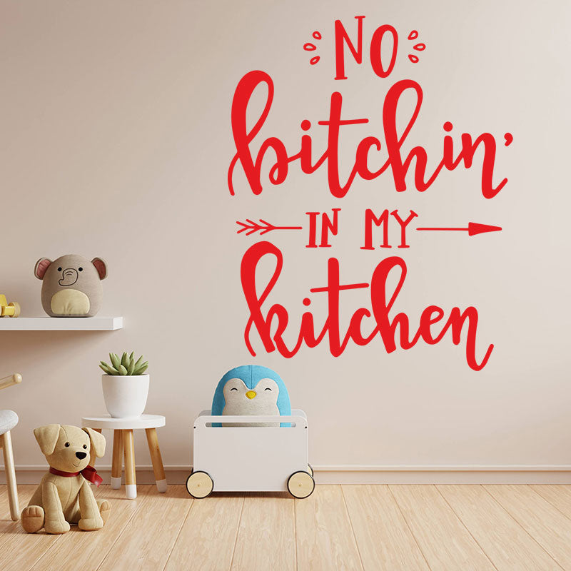 no bitchin in my kitchen sticker sassy kitchen wal