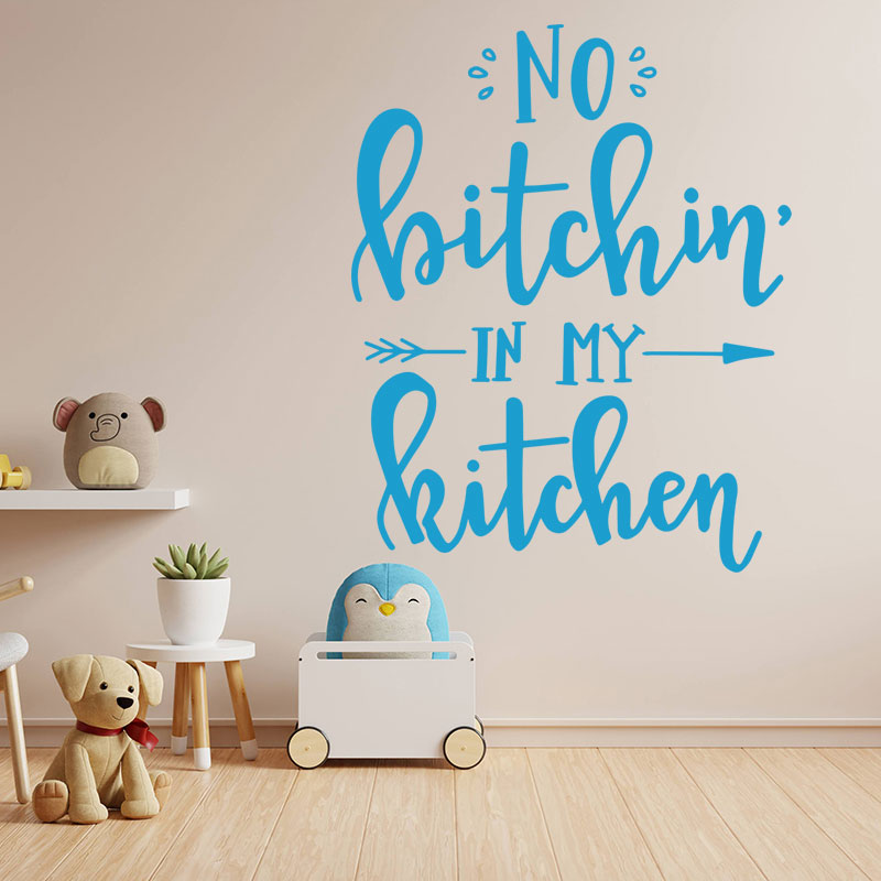 no bitchin in my kitchen sticker sassy kitchen wal