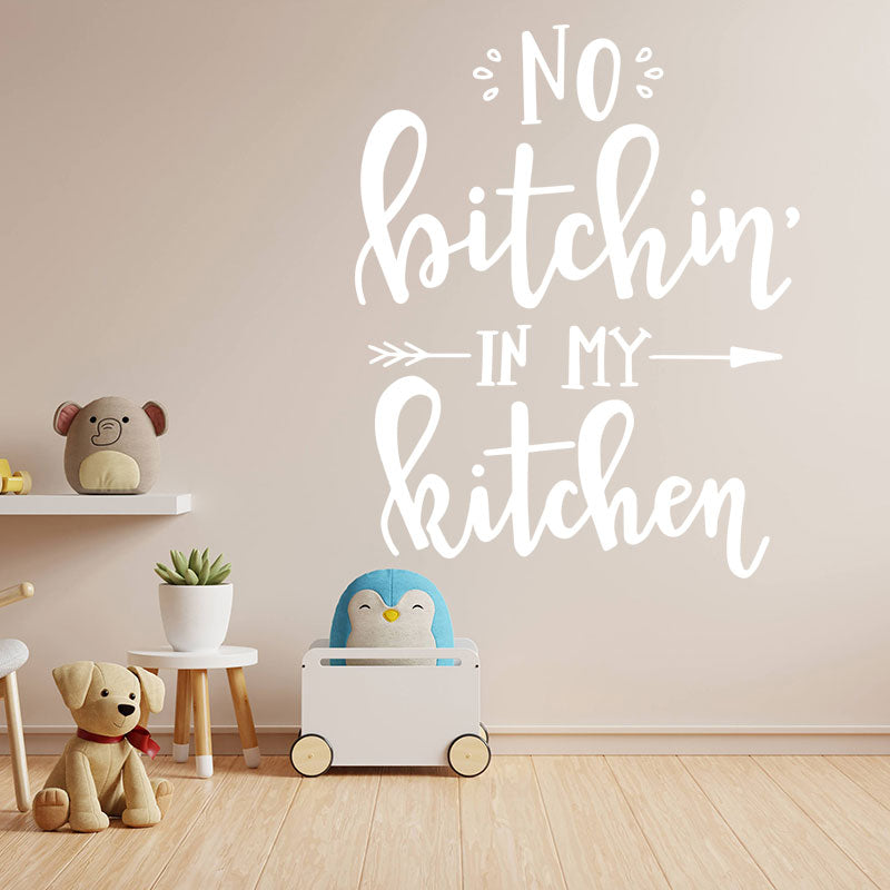 no bitchin in my kitchen sticker sassy kitchen wal
