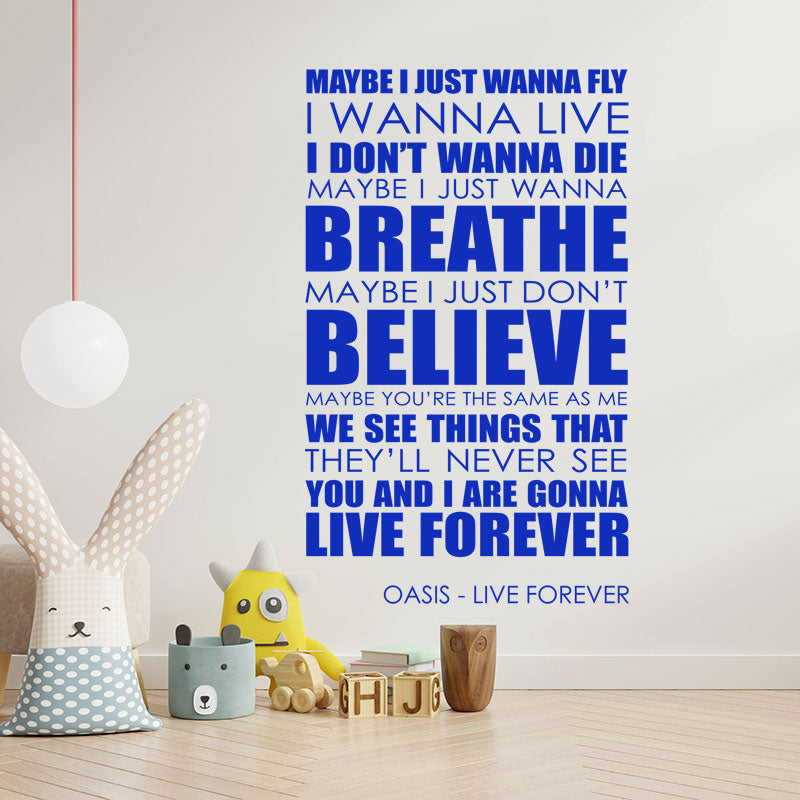 oasis live forever lyrics music wall sticker