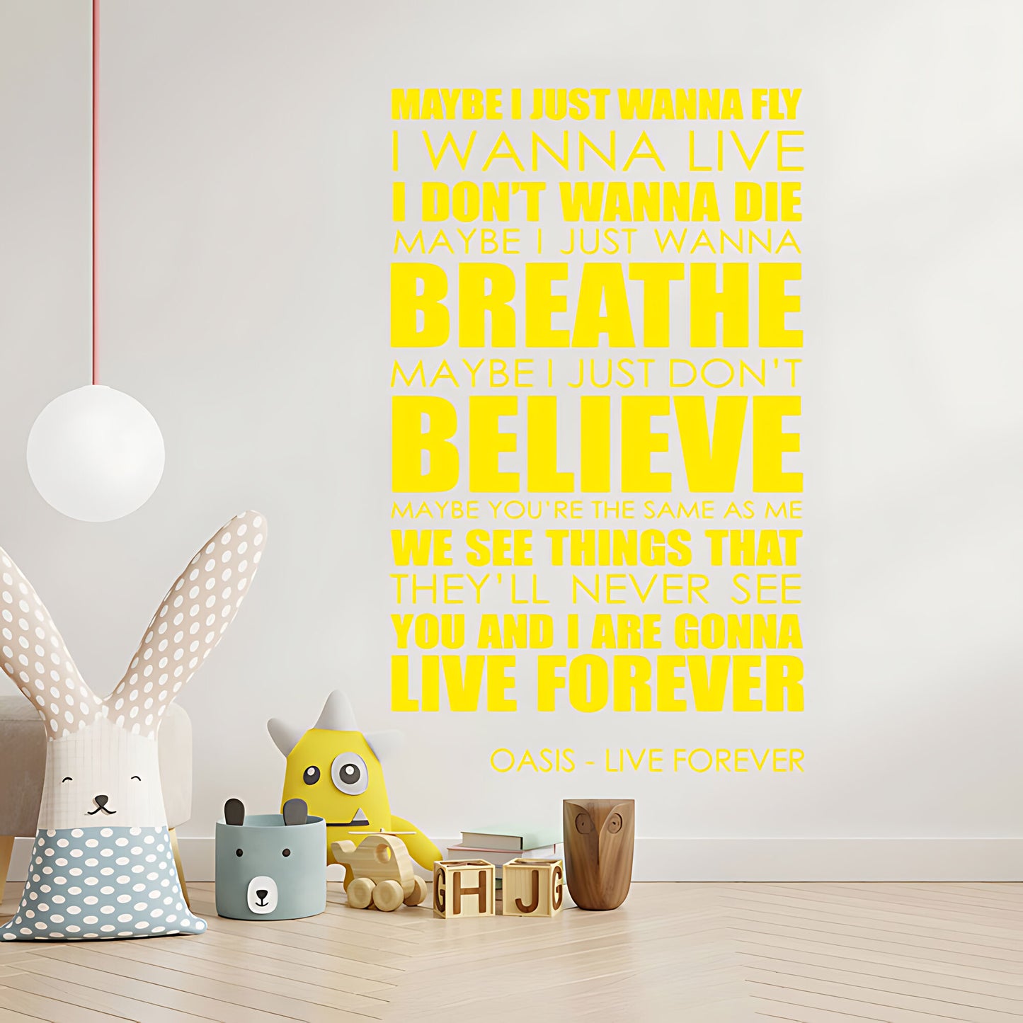 Oasis Live Forever Song Lyrics Wall Sticker – I Wanna Live Music Decal