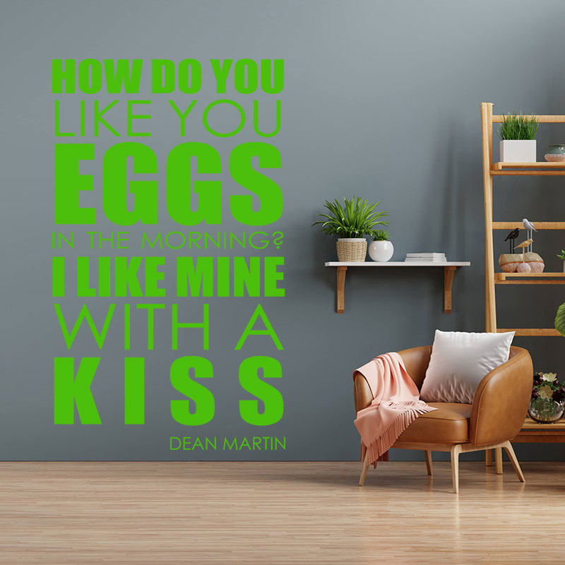 how do you like your eggs wall art sticker lyric