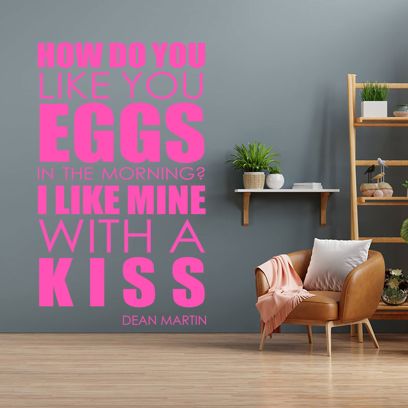 how do you like your eggs wall art sticker lyric