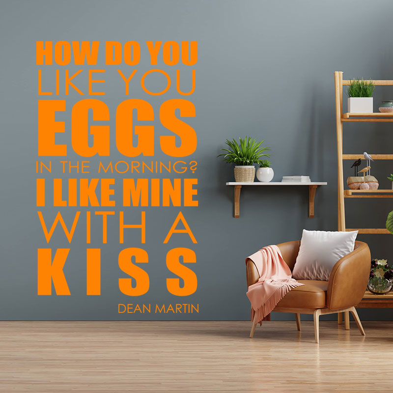how do you like your eggs wall art sticker lyric