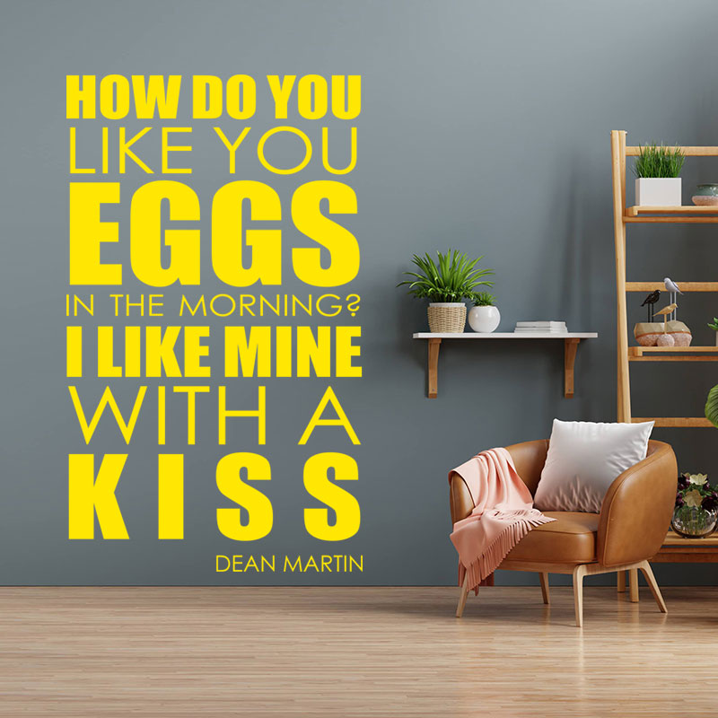 how do you like your eggs wall art sticker lyric