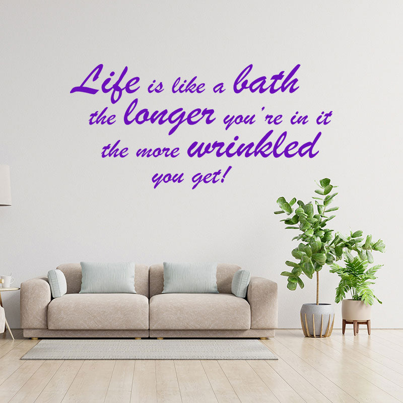 life is like a bath wall sticker