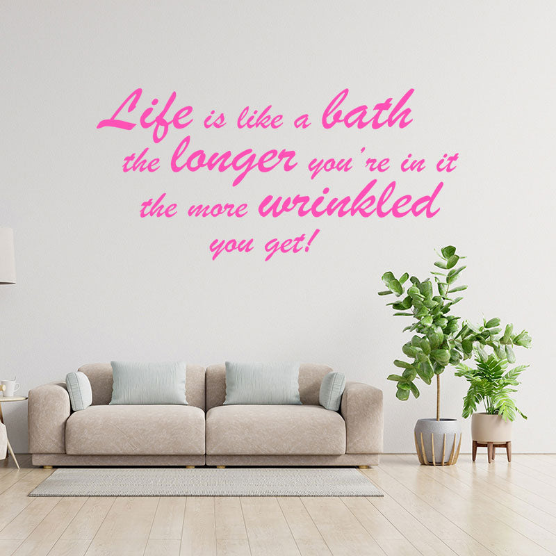 life is like a bath wall sticker