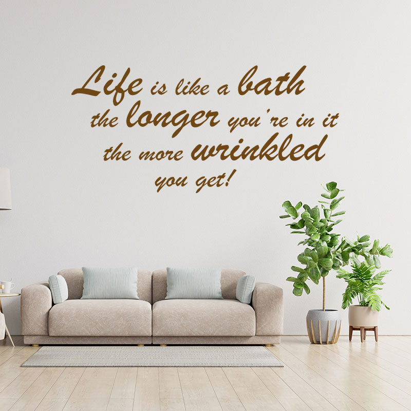 life is like a bath wall sticker