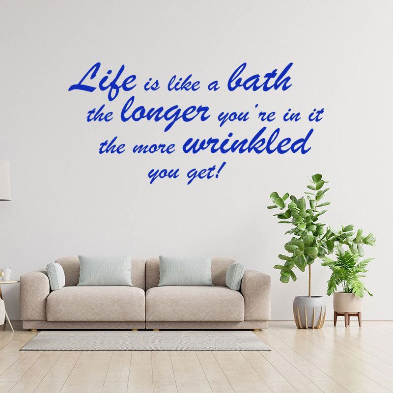 life is like a bath wall sticker