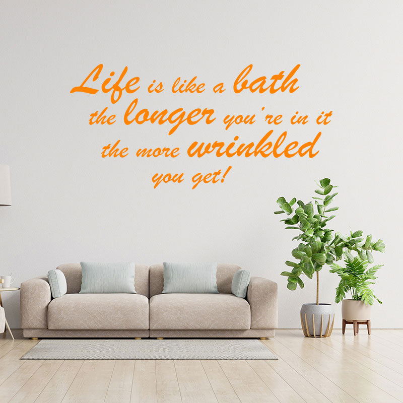 life is like a bath wall sticker