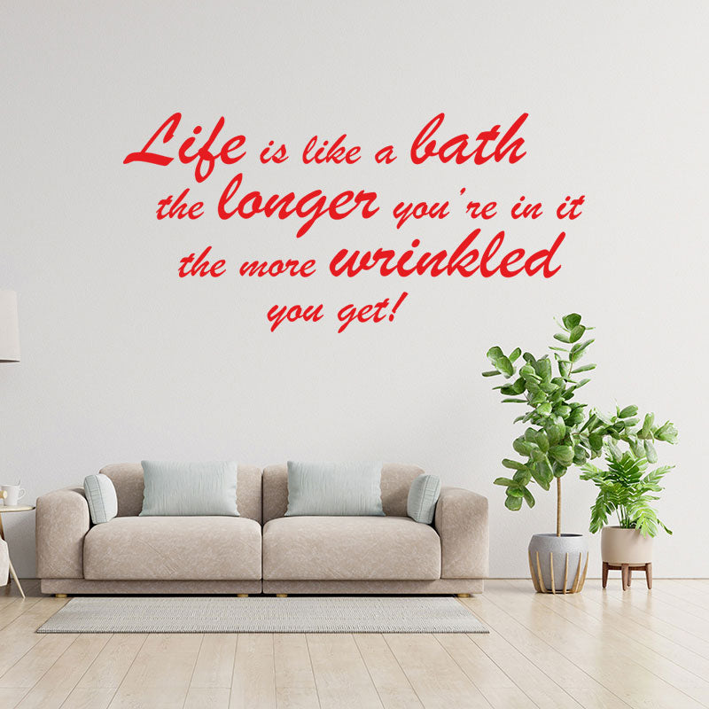 life is like a bath wall sticker