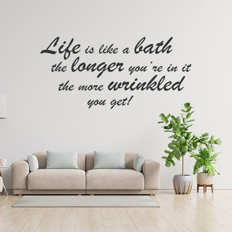 life is like a bath wall sticker
