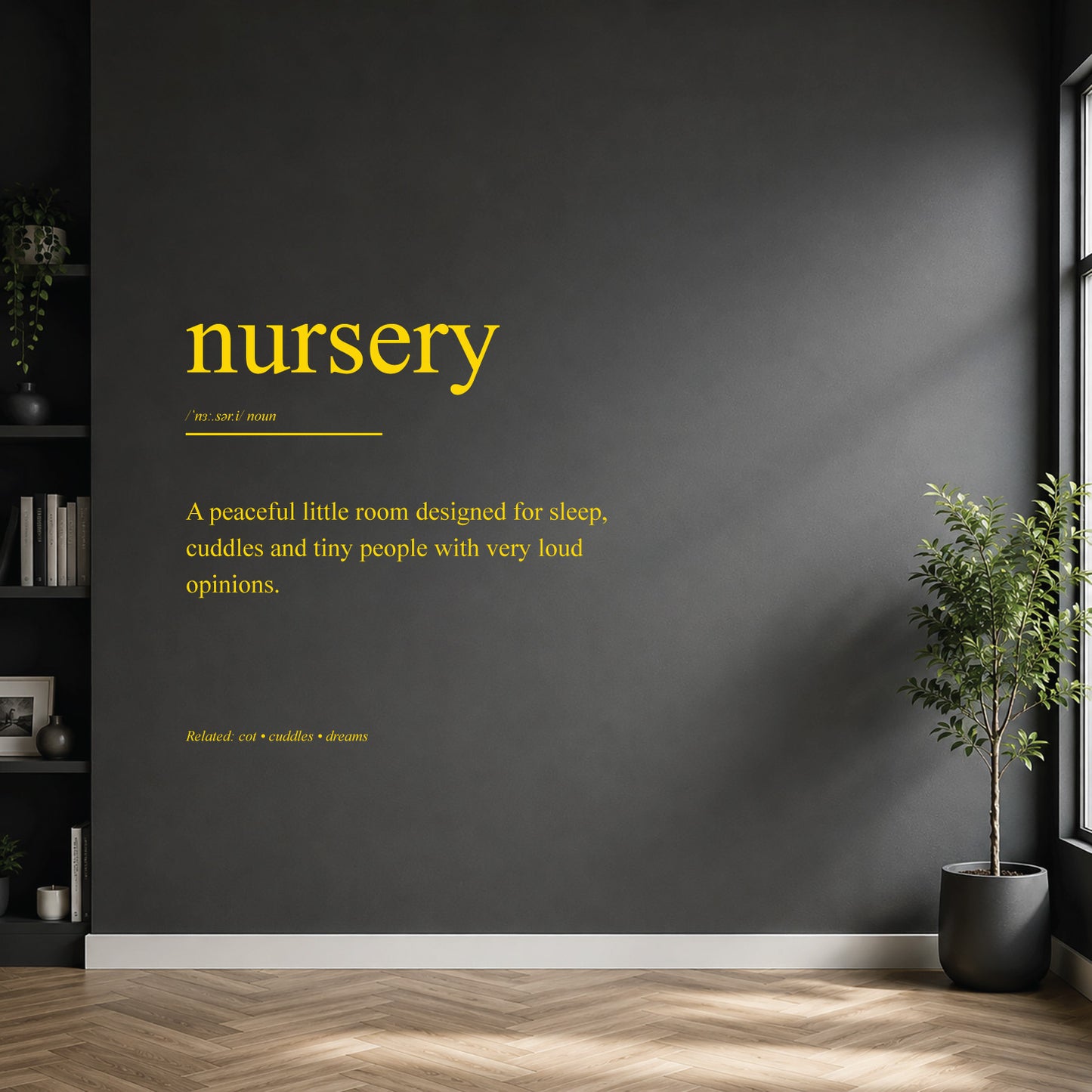White nursery definition wall sticker on a dark modern wall.