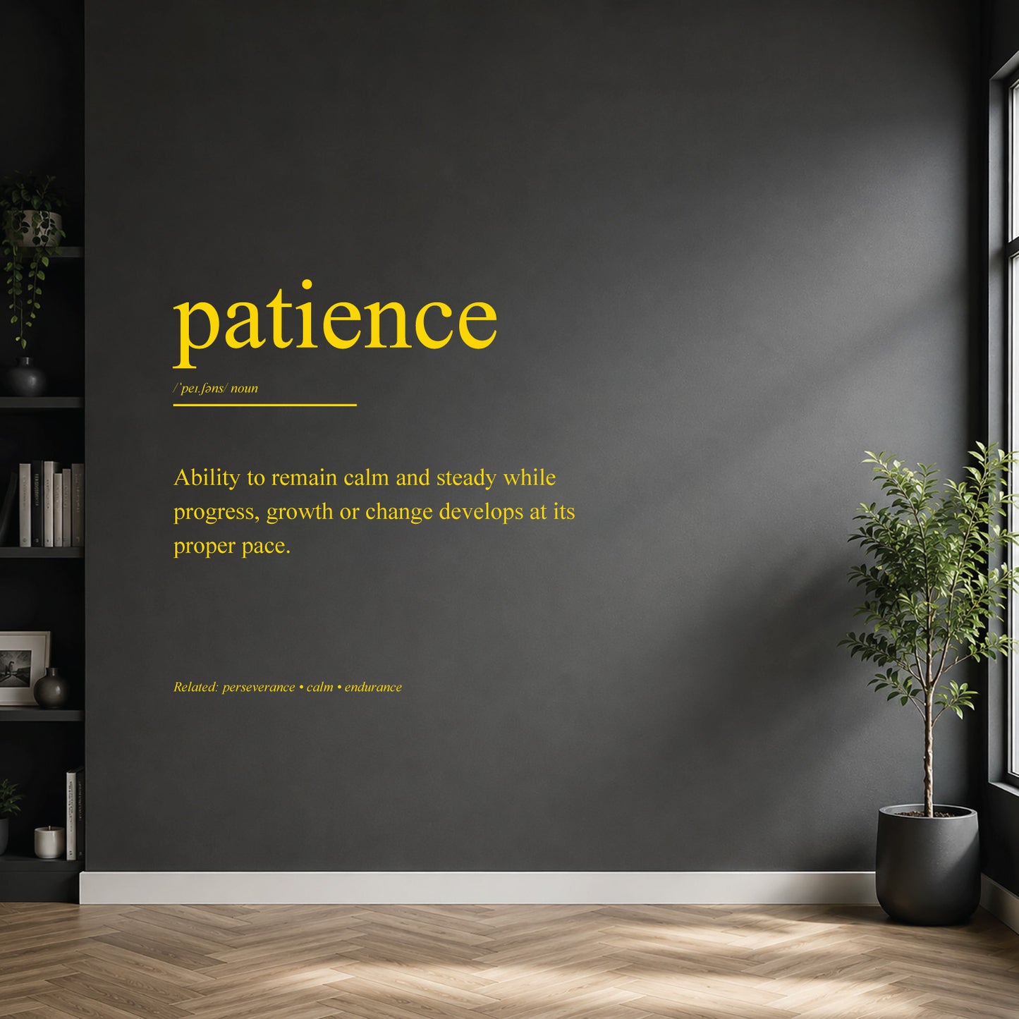 White patience definition wall sticker on a dark modern wall.