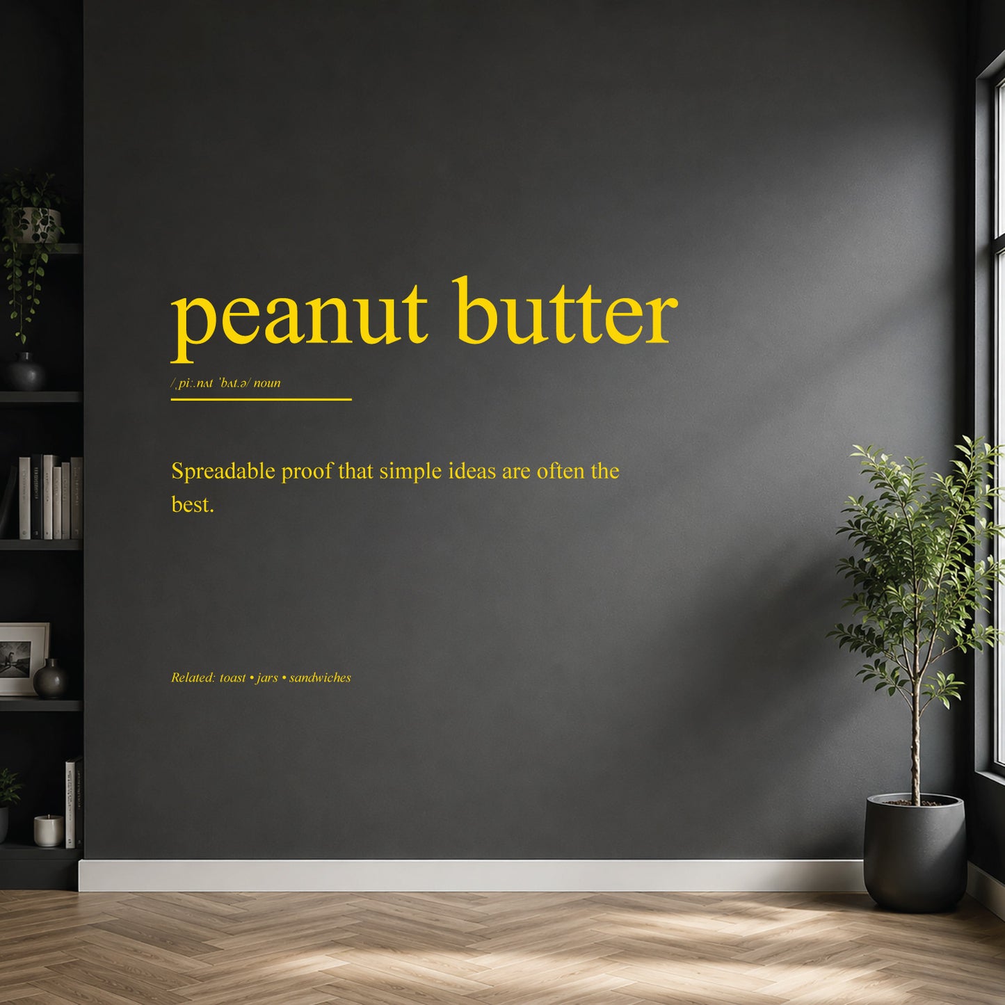 White peanut butter dictionary definition wall sticker on a modern kitchen wall.