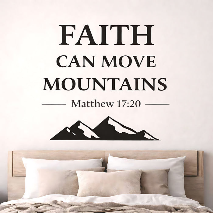 Faith Can Move Mountains Matthew 17:20 Wall Sticker Decal
