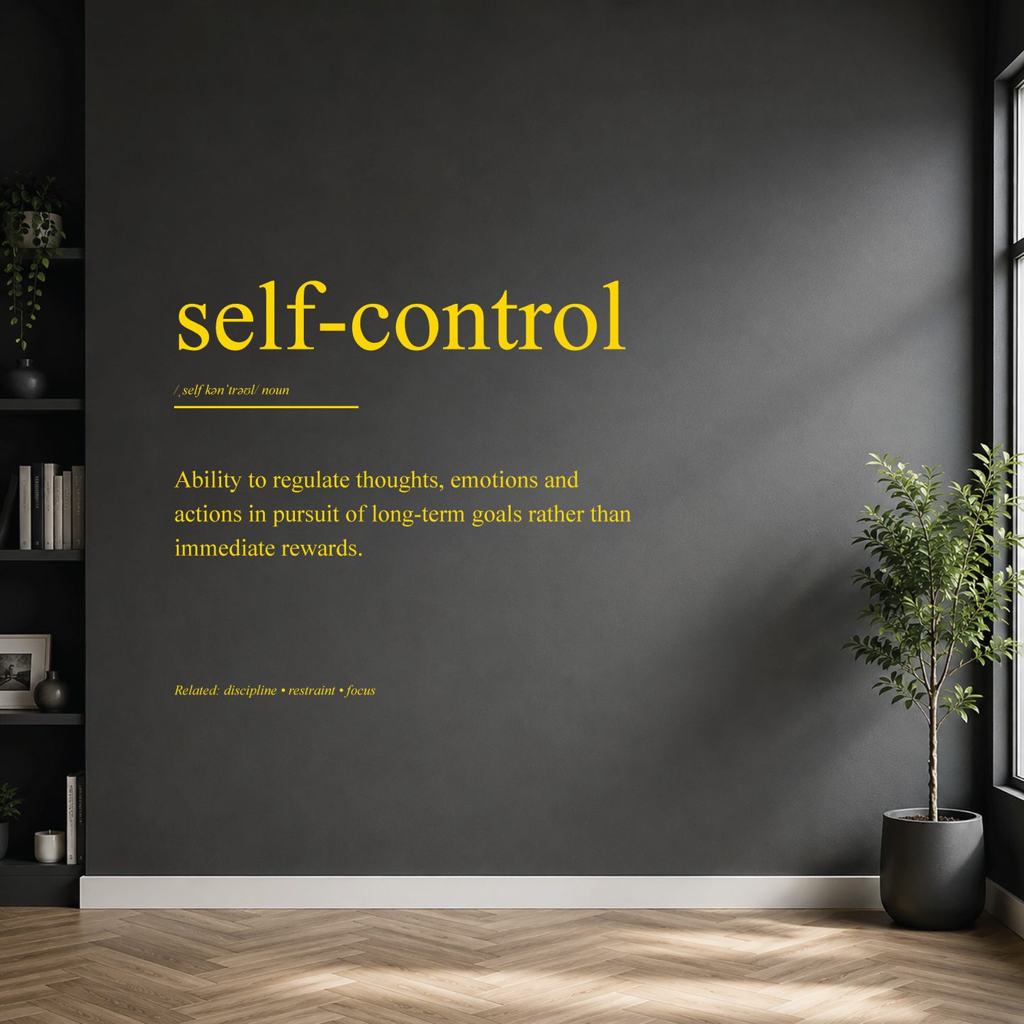 White self-control definition wall sticker on a dark modern wall.