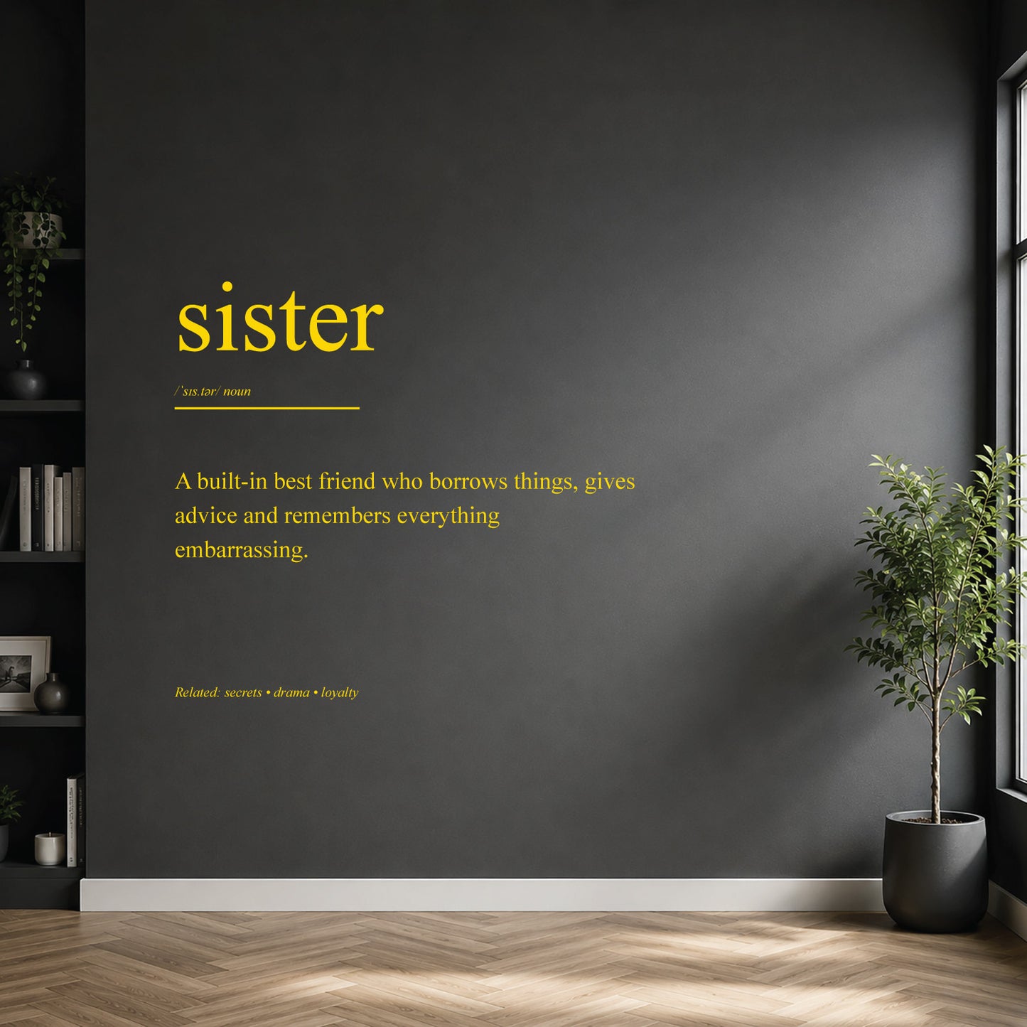 White sister dictionary definition wall sticker on a dark modern wall.