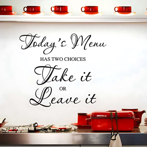 Take It or Leave It Wall Sticker - Kitchen Humour