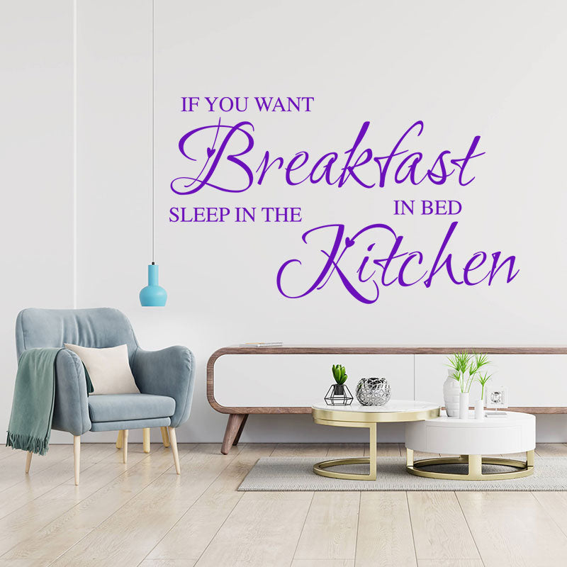if you want breakfast funny kitchen sticker