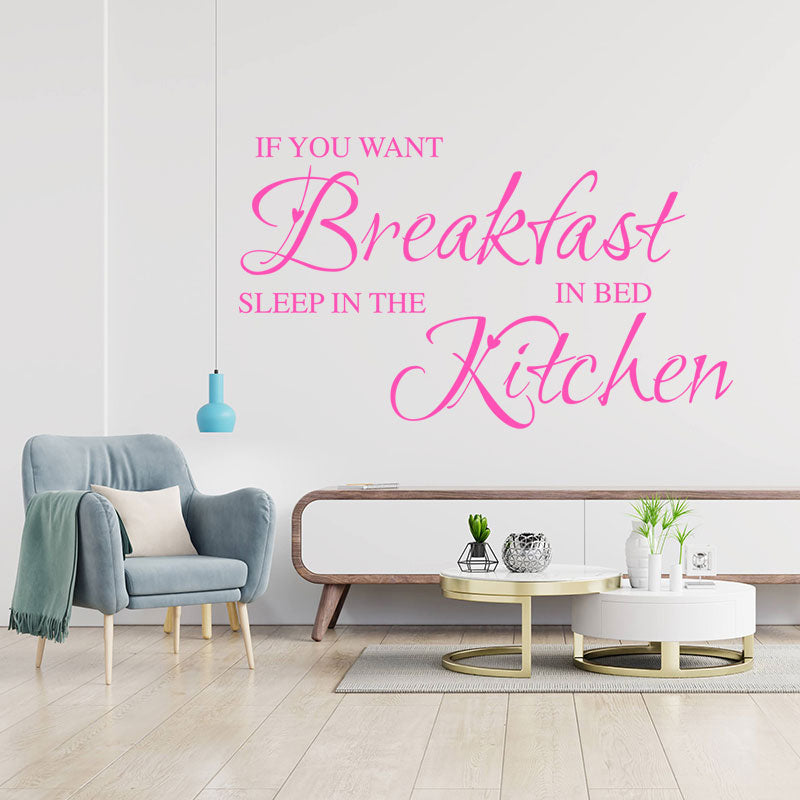 if you want breakfast funny kitchen sticker