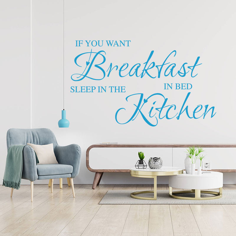 if you want breakfast funny kitchen sticker