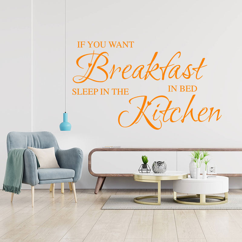 if you want breakfast funny kitchen sticker