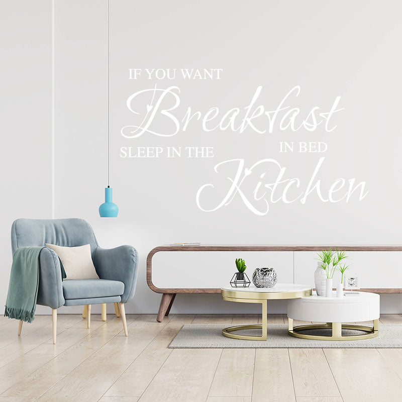 if you want breakfast funny kitchen sticker