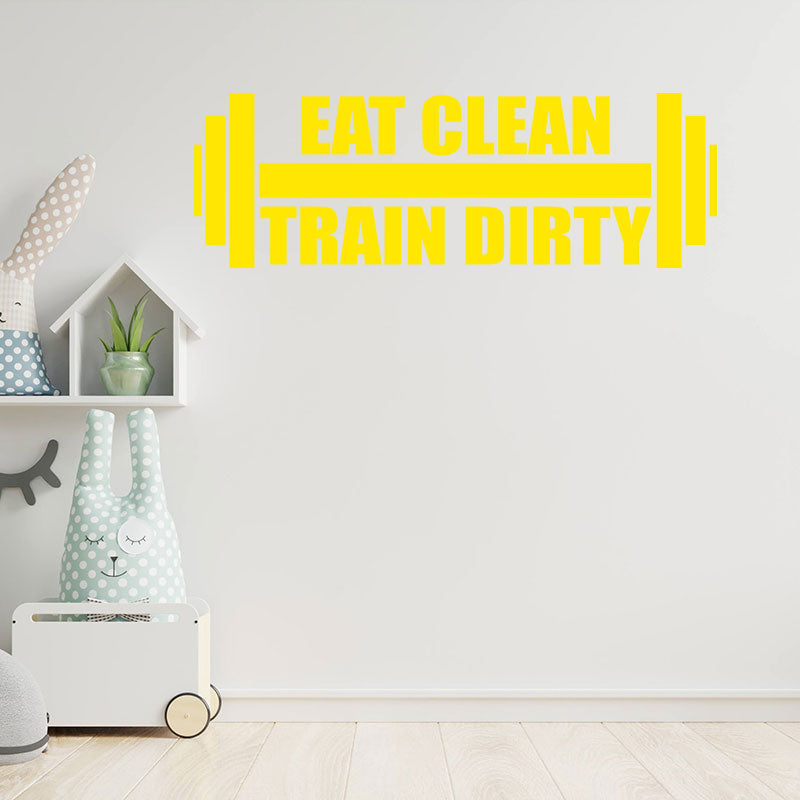 eat clean train dirty weightlifting gym fitness wall sticker