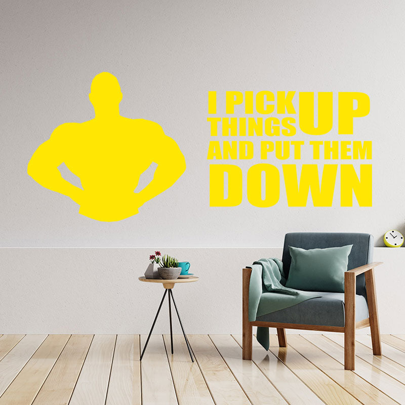 i pick things up and put them wall sticker