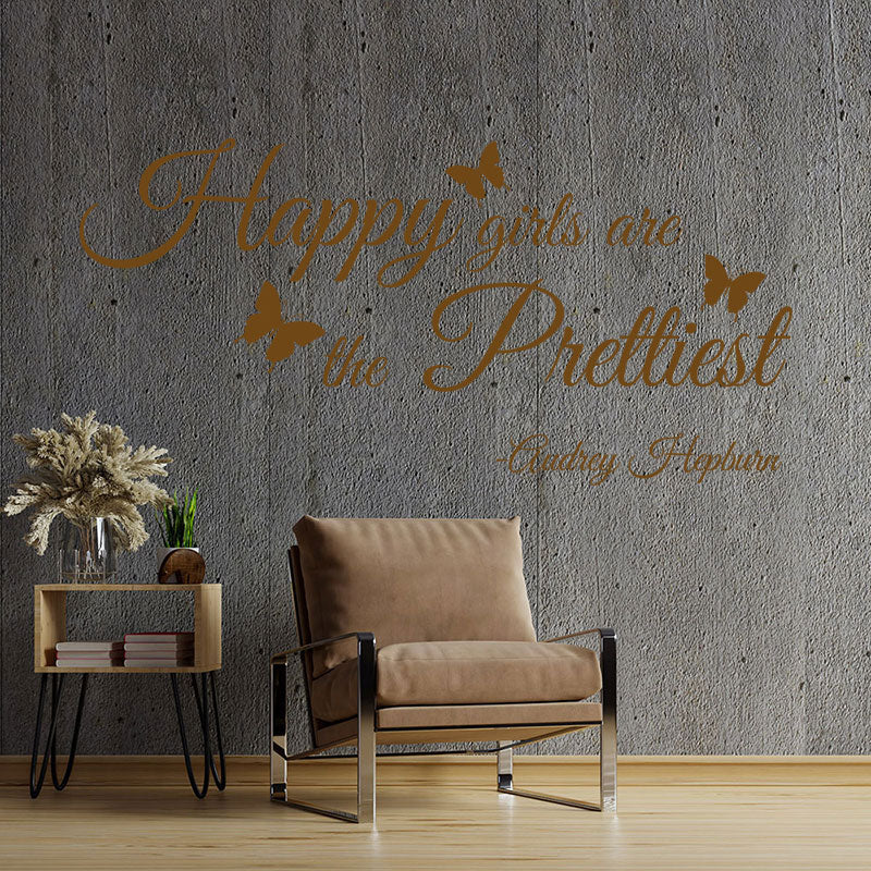 happy girls are the prettiest wall sticker