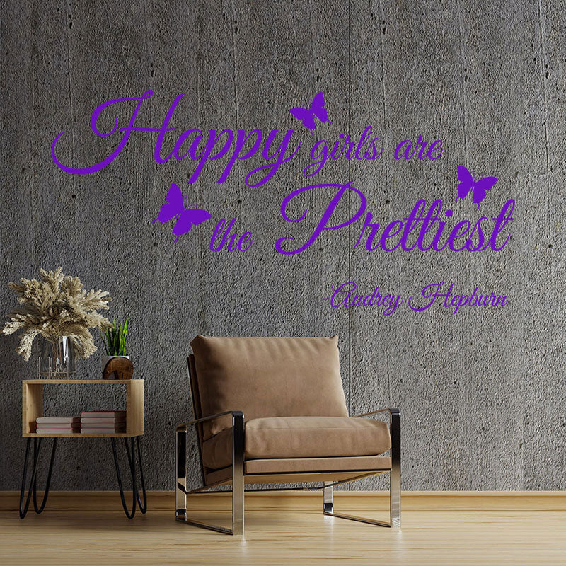 happy girls are the prettiest wall sticker