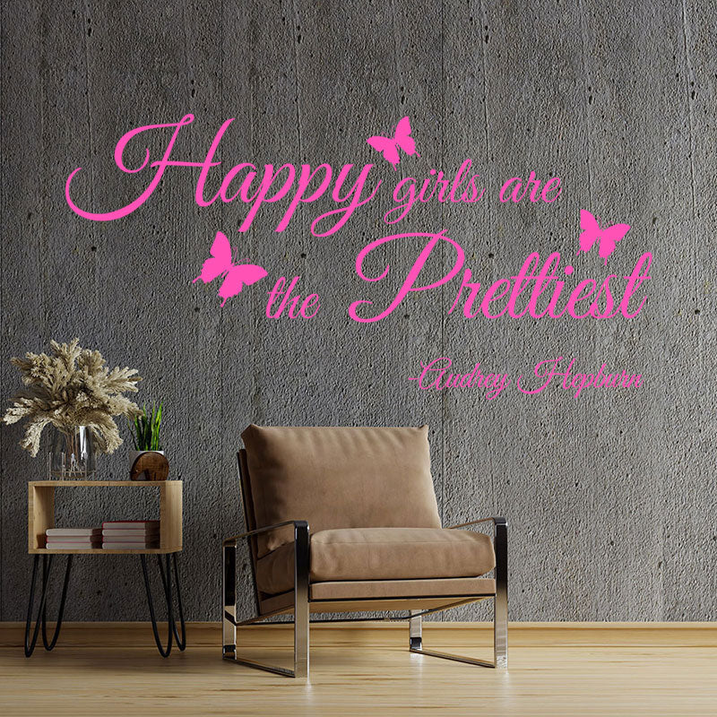 happy girls are the prettiest wall sticker